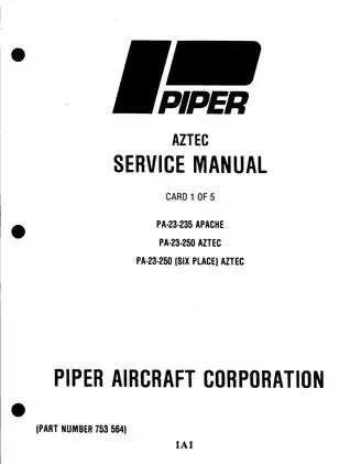 Piper Aztec PA-23-235 Apache,  PA-23-250 Aztec, PA-23-250 Aztec aircraft service manual
