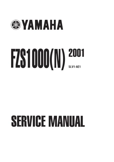 Preview: 2001 Yamaha FZS1000(N) Fazer Service Manual OEM (P/N EAS00000, 5LV1-AE1)