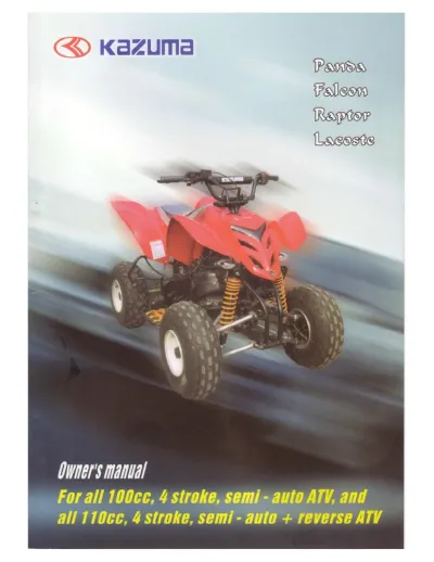 Preview: 2003–2010 Kazuma Panda, Lacoste, Falcon, and Raptor 90cc-150cc ATV Owner's Manual (P/N C100HD001)