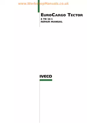 Iveco Lorry Wagon Eurocargo Tector 6, 7, 8, 9, 10, 11, 12, 13, 14, 15, 16, 17, 18, 19, 20, 21, 22, 23, 24, 25, 26 truck repair manual