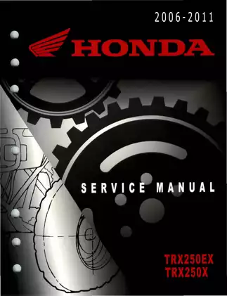 Honda TRX250EX Service Manual (2006-2011) - Comprehensive Repair Guide