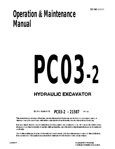 Preview: 2001 Komatsu PC03-2 Hydraulic Excavator Operation and Maintenance Manual (P/N SEAM040600)