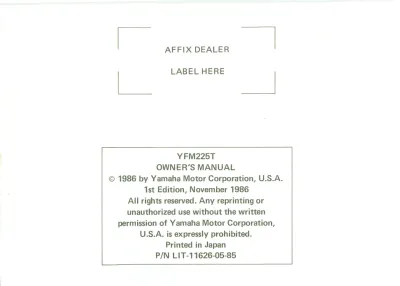 Preview: 1987 Yamaha YFM225 Moto 4 Owner's Manual (P/N LIT-11626-05–85)