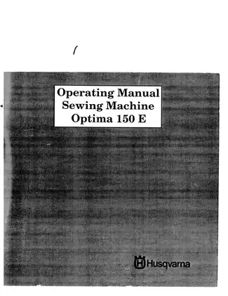 Husqvarna Optima 150 E Sewing Machine Operating Manual - Your Complete Guide