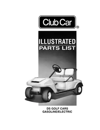 1984-2002 Club Car DS Golf Cars gasoline/electric illustrated parts list