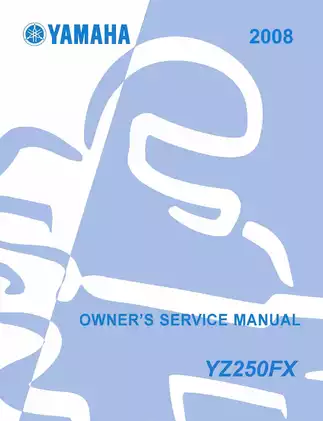 2008 Yamaha YZ250FX owners service manual Preview image 1