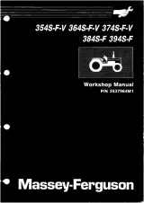 1989 Massey Ferguson 304 Series, 354, 364, 374, 384, and 394,  S/F/V Variants Workshop Manual (P/N 3537964M1, 3539599M1) – preview page 3