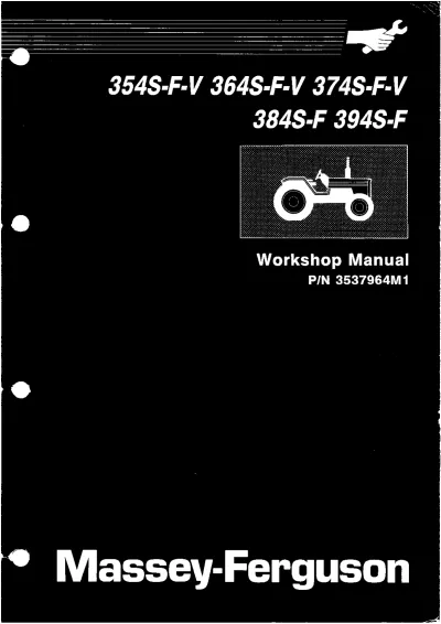 Preview: 1989 Massey Ferguson 304 Series, 354, 364, 374, 384, and 394,  S/F/V Variants Workshop Manual (P/N 3537964M1, 3539599M1)