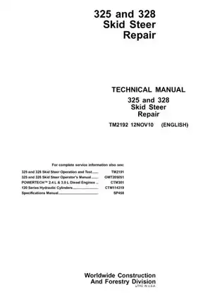 Comprehensive Repair Manual for 325 and 328 Skid Steers - TM2192
