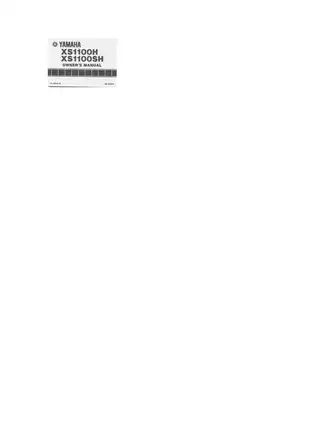 Yamaha XS1100H/XS1100SH Owner’s Manual - Comprehensive Guide for Safe Operation and Maintenance