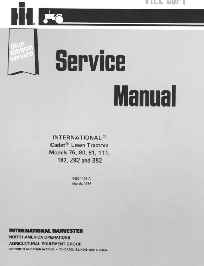 Preview: International Cadet 76, 80, 81, 111, 182, 282 & 382 Lawn Tractor 1984 Service & Repair Manual (P/N GSS-1436-A)