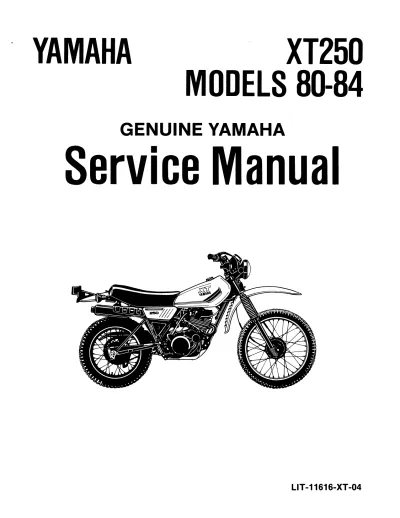 Preview: 1980–1984 Yamaha XT250 / XT250G/H/J/K/L Service & Repair Manual (P/N LIT-11616-XT-04)