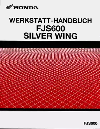 Honda FJS600 Silver Wing Workshop Manual - Complete Service Guide