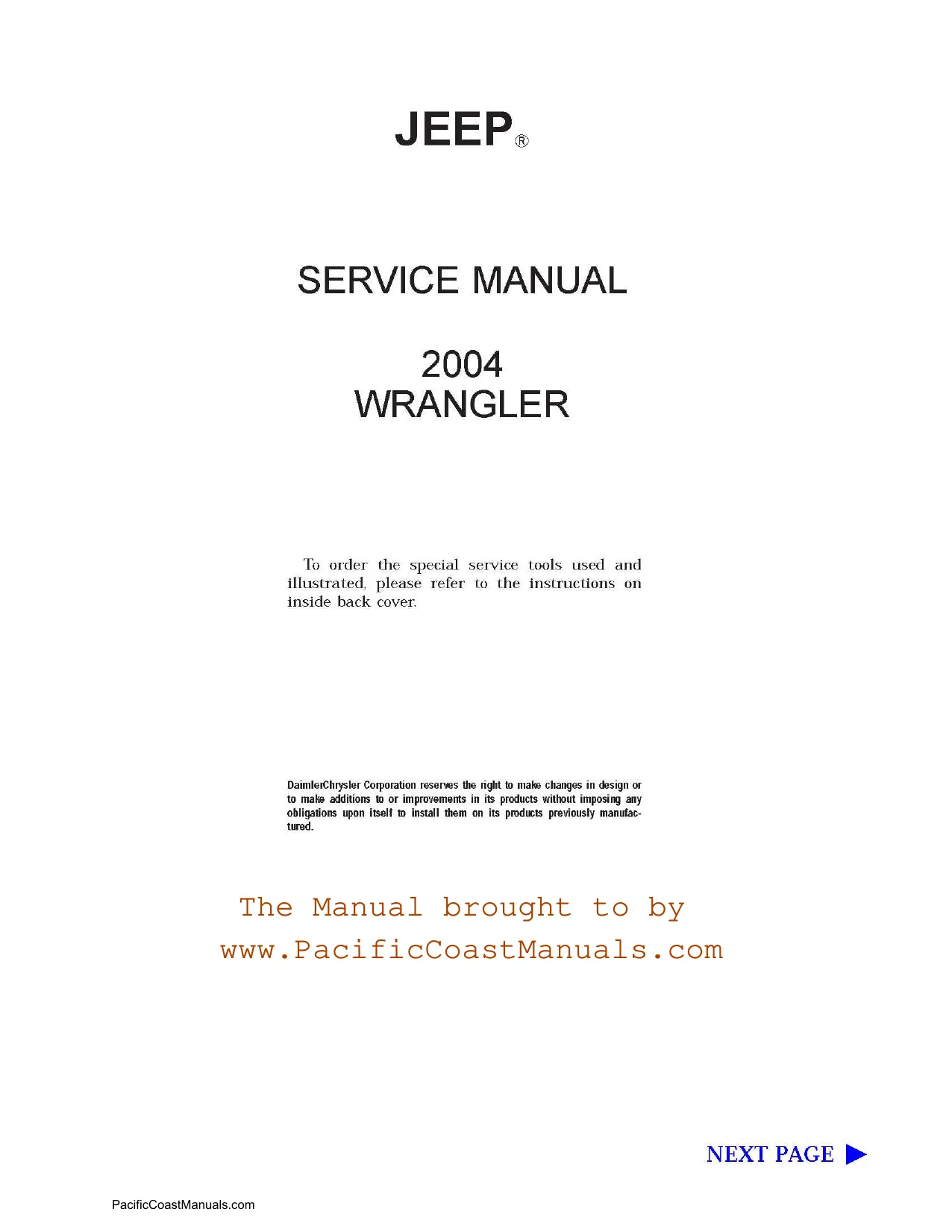 2004 Jeep Wrangler TJ,  TJ SE, X, Sahara, Sport & Rubicon service manual