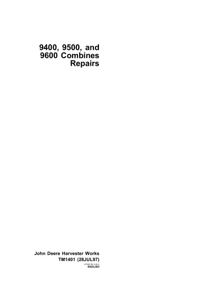 Combine Harvester John Deere 9400, 9500, and 9600 Service Manual (P/N TM1401)