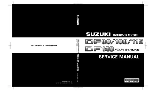 2001-2009 Suzuki DF90, DF100, DF115, DF140 outboard motor 90hp, 100hp, 115hp, 140hp service manual Preview image 1