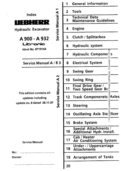 Preview: 1997 Liebherr A 900 / A 902 / A 912 / A 922 / A 932 Litronic Hydraulic Excavator Service Manual (P/N 8719164)