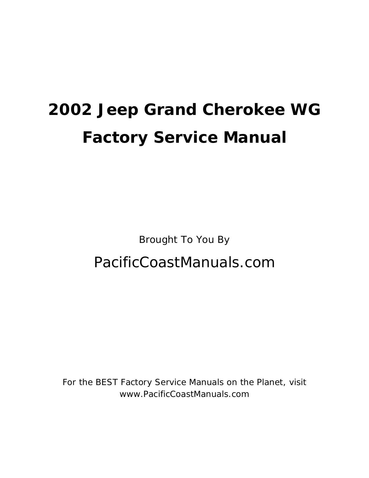 2002 Jeep Grand Cherokee 4.0L, 4.7L repair manual