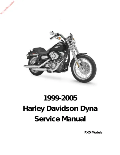 1999–2005 Harley-Davidson Dyna FXD Super Glide, Low Rider, Wide Glide, T-Sport, and Defender Service Manual (P/N M425-3)