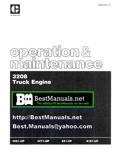 Preview: Caterpillar 3208 Diesel Truck Engine Operation & Maintenance Manual (P/N SEBU5947-07)