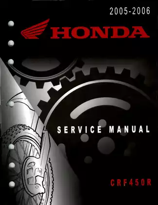Honda CRF450R Service Manual (2005-2006) | Comprehensive Repair and Maintenance Guide
