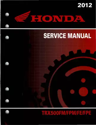 Honda TRX500 Series Service Manual (FM/FE/FPM/FPE Models) - Digital Download