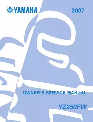 2007 Yamaha YZ250FW owners service manual Preview image 1