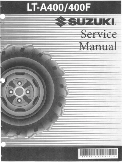 Preview: 2002–2007 Suzuki Eiger 400 LT-A400/400F Service & Repair Manual (P/N 99500-43045-01E)