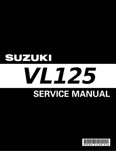 Preview: 1999–2000 Suzuki VL125 Service Manual (P/N 99500-31150-01E)
