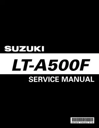 Suzuki LT-A500F Service Manual - Essential Guide for Maintenance and Repair