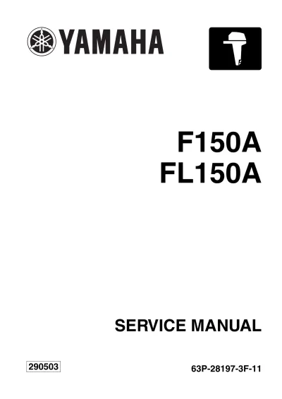 Preview: Yamaha F150A & FL150A Outboard Motor 2003 Service Manual (P/N 63P-28197-3F-11)