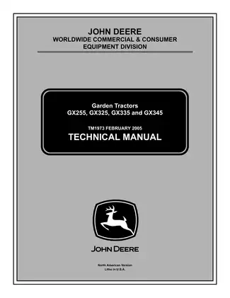 John Deere Technical Manual for GX255, GX325, GX335, and GX345 Garden Tractors - TM1973