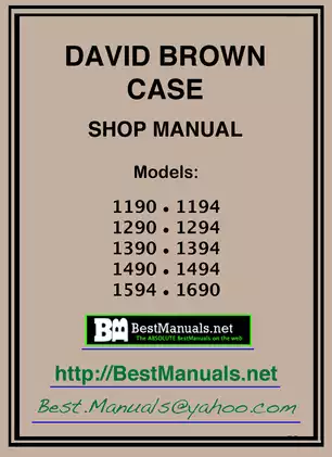 CASE International David Brown Shop Manual - Comprehensive Guide for Models 1190-1690