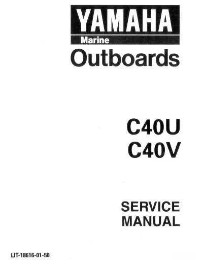 Preview: 1996 Yamaha C40U & C40V Outboard Motor Service & Repair Manual FSM (P/N LIT-18616-01–50)