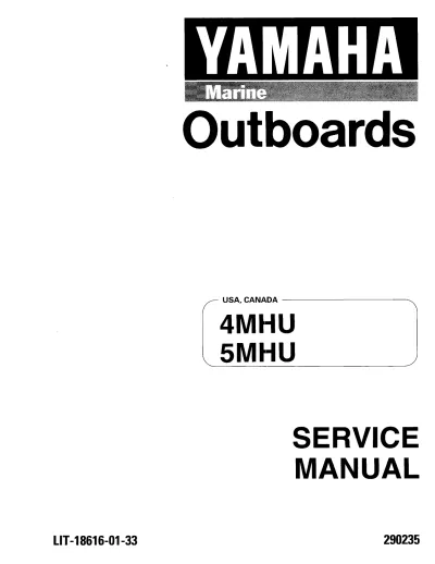 Preview: 1995 Yamaha 4AC, 4MHU, 4AS, 4BC, 5C, 5MHU, 5CS Outboard Service & Repair Manual (P/N LIT-18616-01–33)