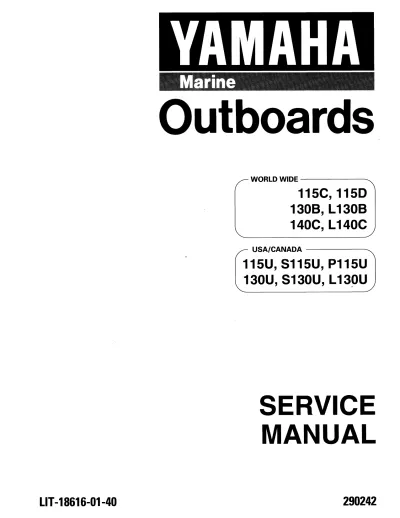 Preview: Yamaha 115C, 115D, 130B, L130B, 140C, L140C, 115U, S115U, P115U, 130U, S130U, L130U Outboard 2005 Service Manual  (P/N LIT-18616-01–40)
