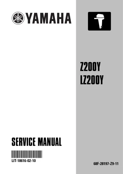 Preview: 2007 Yamaha Z200Y / LZ200Y Outboard Engine Service Manual (P/N LIT-18616-02–10)