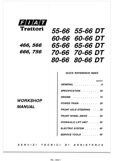 Preview: Fiat Trattori 45–66, 55–66, 60–66, 65–66, 70–66, 80–66 Tractor Series 1984–1987 Workshop Manual (P/N 603.54.228.02)