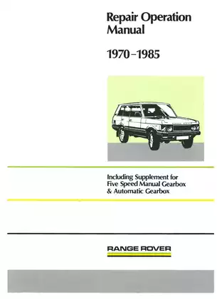 1970-1985 Land-Rover Ltd Range Rover repair operation manual Preview image 1