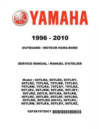 1996-2010 Yamaha 50 hp, 60 hp, 70 hp, 75 hp, 80 hp, 90 hp outboard motor engine service manual Preview image 1