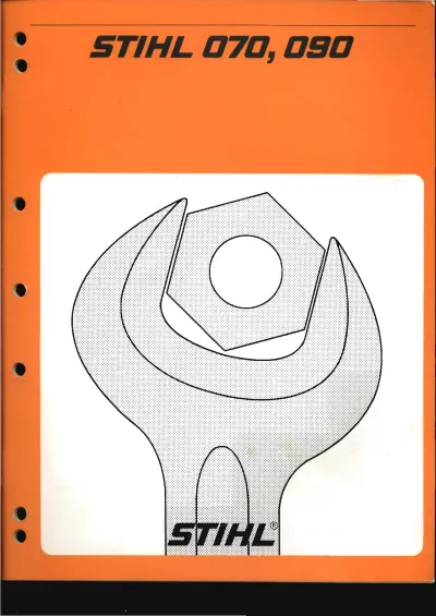 Preview: STIHL 070, 070AV, 090, 090AV & 090G Chain Saw Factory Service Manual (P/N 11061109)