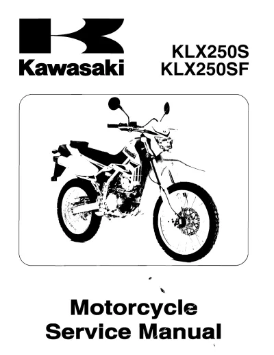 Preview: 2009 Kawasaki KLX250S / KLX250SF Factory Service Manual (P/N 99924-1393-02)