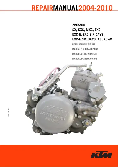 2004–2010 KTM 250 / 300 SX, SXS, MXC, EXC, EXC SIX DAYS, XC, XC-W Workshop Manual (P/N C4085-91017)