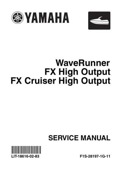 Preview: Yamaha WaveRunner FX, FX High Output, and FX Cruiser High Output 2004–2007 Factory Service Manual (P/N LIT-18616-02–83)