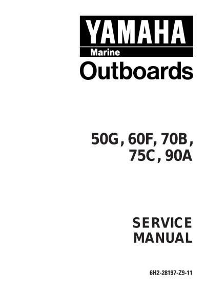Preview: Yamaha 50G, 60F, 70B, 75C, 90A Outboard Motor 1999 Service Manual (P/N 6H2-28197-Z9-11)