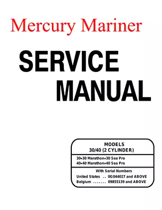 Mercury Mariner 30/30 Marathon, 30 Sea Pro, 40/40 Marathon, 40 Sea Pro, 30 hp, 40 hp outboard engine service manual