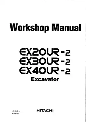 Hitachi EX20UR-2, EX30UR-2, EX40UR-2 excavator workshop manual