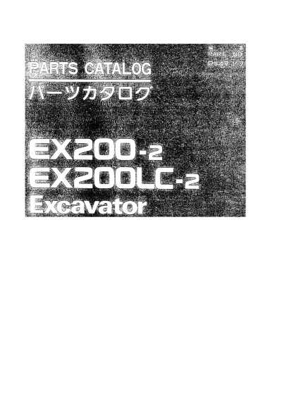 Preview: 1997 Hitachi EX200-2 / EX200LC-2 Excavator Parts Manual (P/N P147-1-7)