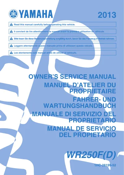 Preview: 2013 Yamaha WR250F(D) Owner's Service Manual (P/N 1HC-28199-52-E0)