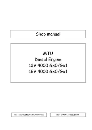 MTU diesel engine 12V 4000 Gx0/Gx1, 16V 4000 Gx0/Gx1 shop manual Preview image 1